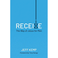 Receive: The Way of Jesus for Men