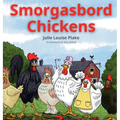 Smorgasbord Chickens