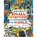 Seven Small Inventions That Changed the World