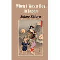 When I Was a Boy in Japan