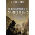 The Hidden Enquiries of Sherlock Holmes