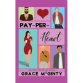 Pay-Per-Heart