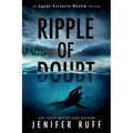 Ripple of Doubt
