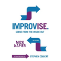 Improvise. Scene from the Inside Out