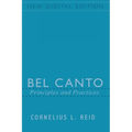Bel Canto: Principles and Practices
