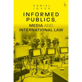 Informed Publics, Media and International Law
