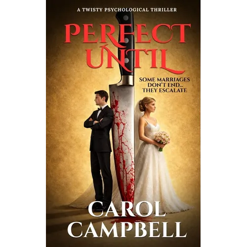 Perfect Until