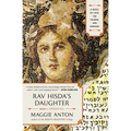 Rav Hisda's Daughter, Book I: Apprentice: A Novel of Love, the Talmud, and Sorcery