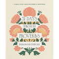 31 Days Through Proverbs: Wisdom for Every Day