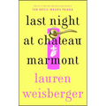 Last Night at Chateau Marmont
