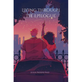 Living Through the Epilogue