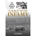 A Race with Infamy: The Lance Macklin Story