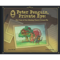 Peter Penguin, Private Eye: The Case of the Missing Cherry Cream Pie
