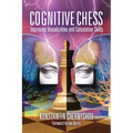 Cognitive Chess: Improving Visualization and Calculation Skills