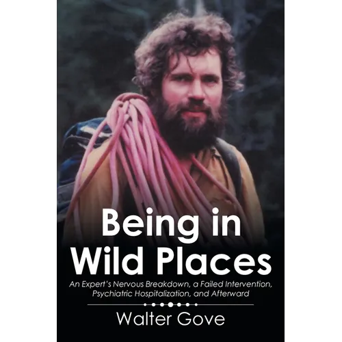 Being in Wild Places