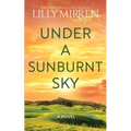 Under a Sunburnt Sky