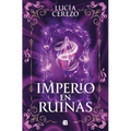 Imperio En Ruinas / Empire in Ruins