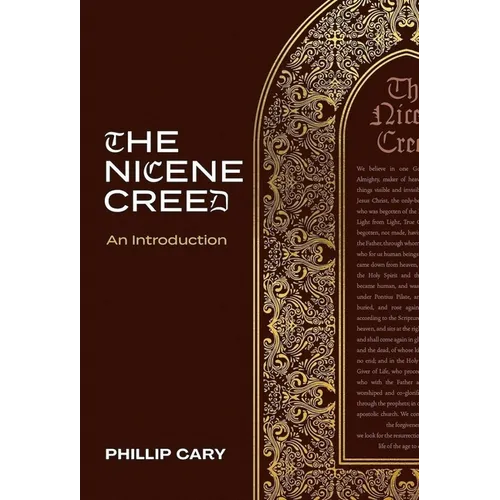 The Nicene Creed: An Introduction