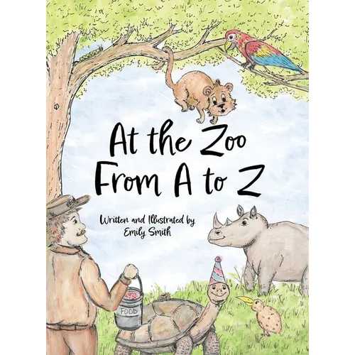 At the Zoo From A to Z