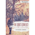 The Soul's Conflict with Itself and Victory over Itself by Faith