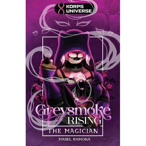 The Magician (Greysmoke Rising Book 1)