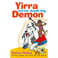 Yirra and Her Deadly Dog Demon