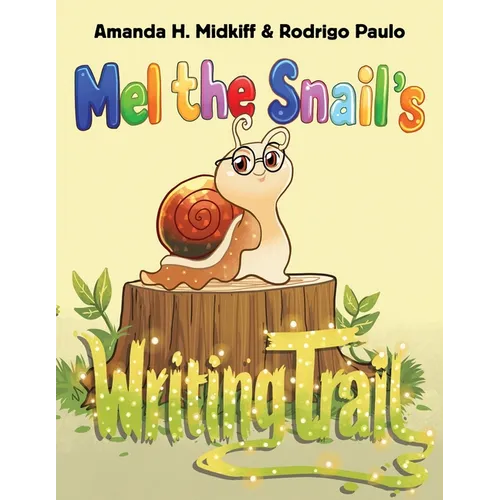 Mel the Snail's Writing Trail
