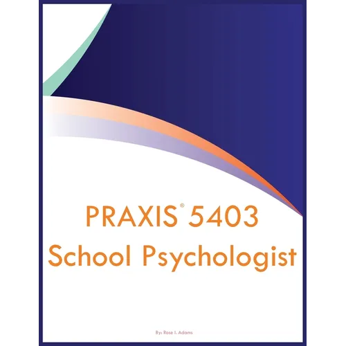 PRAXIS 5403 School Psychologist