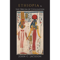 Ethiopia and the Origin of Civilization