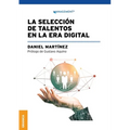 La Selección De Talentos En La Era Digital