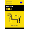 Aprender Ruso - Rápido / Fácil / Eficaz: 2000 Vocablos Claves
