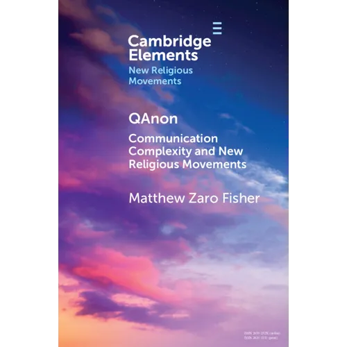 Qanon: Communication Complexity and New Religious Movements