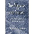 The Magician and the Analyst