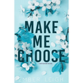 Make Me Choose (Alternate Paperback)