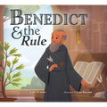 Benedict & the Rule
