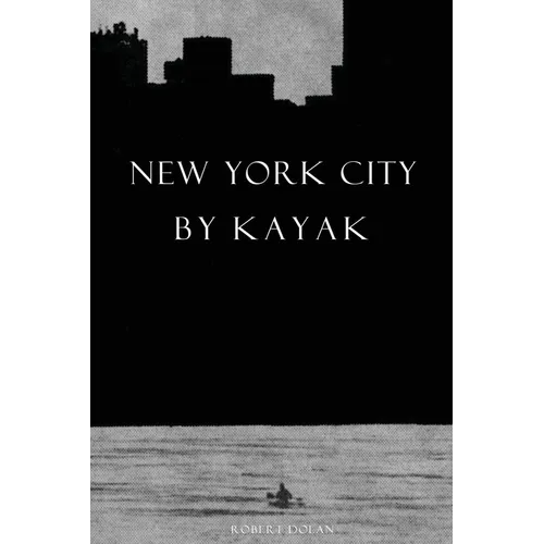 New York City by Kayak