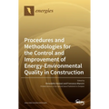 Procedures and Methodologies for the Control and Improvement of Energy-Environmental Quality in Construction