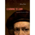 Learning to Look: Dispatches from the Art World