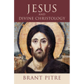 Jesus and Divine Christology