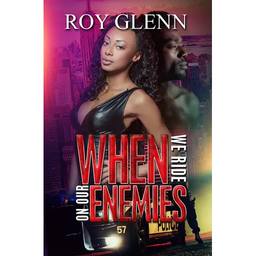 When We Ride on Our Enemies