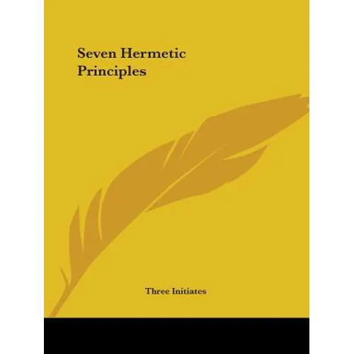 Seven Hermetic Principles