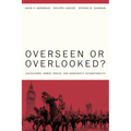 Overseen or Overlooked?: Legislators, Armed Forces, and Democratic Accountability