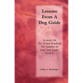 Lessons from a Dog Guide