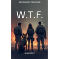 W.T.F. Blackout