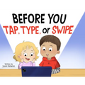 Before You Tap, Type, or Swipe