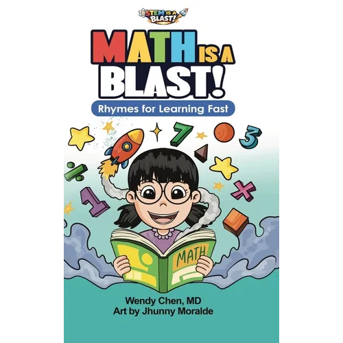 Math Is A Blast: Rhymes for Learning Fast
