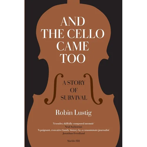 And the Cello Came Too