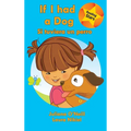 If I had a Dog / Si tuviera un perro