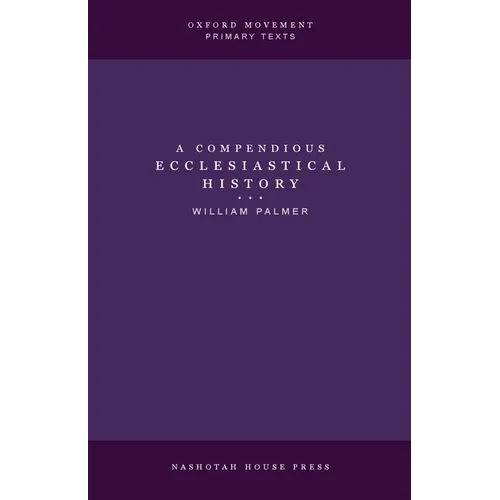 A Compendious Ecclesiastical History