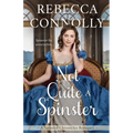 Not Quite a Spinster